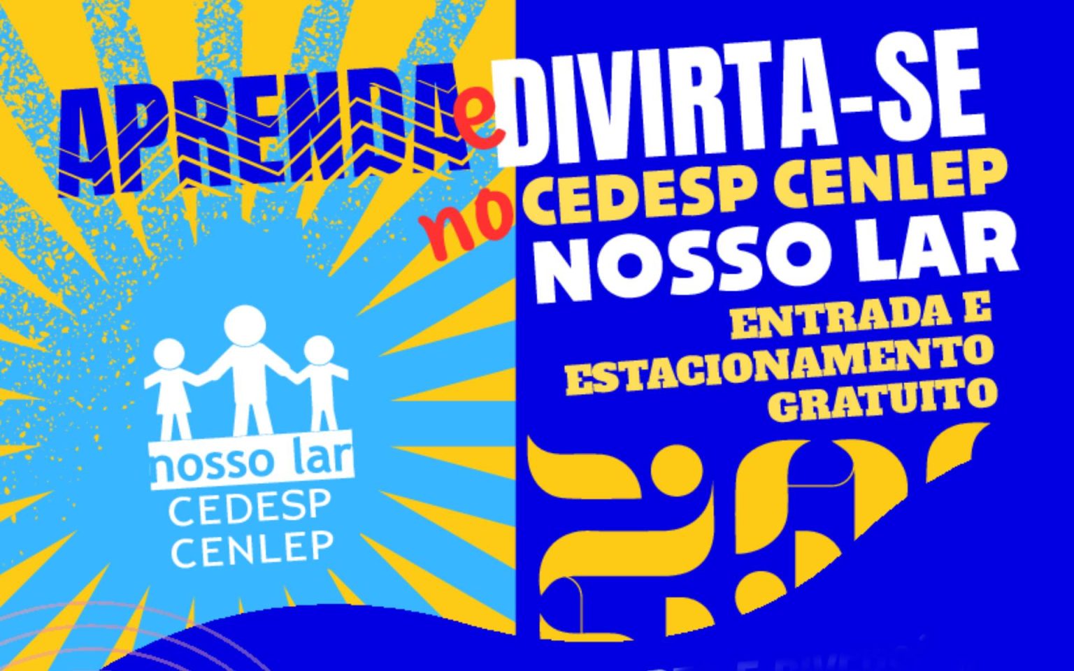 Aprenda e Divirta-se no CEDESP CENLEP Nosso Lar