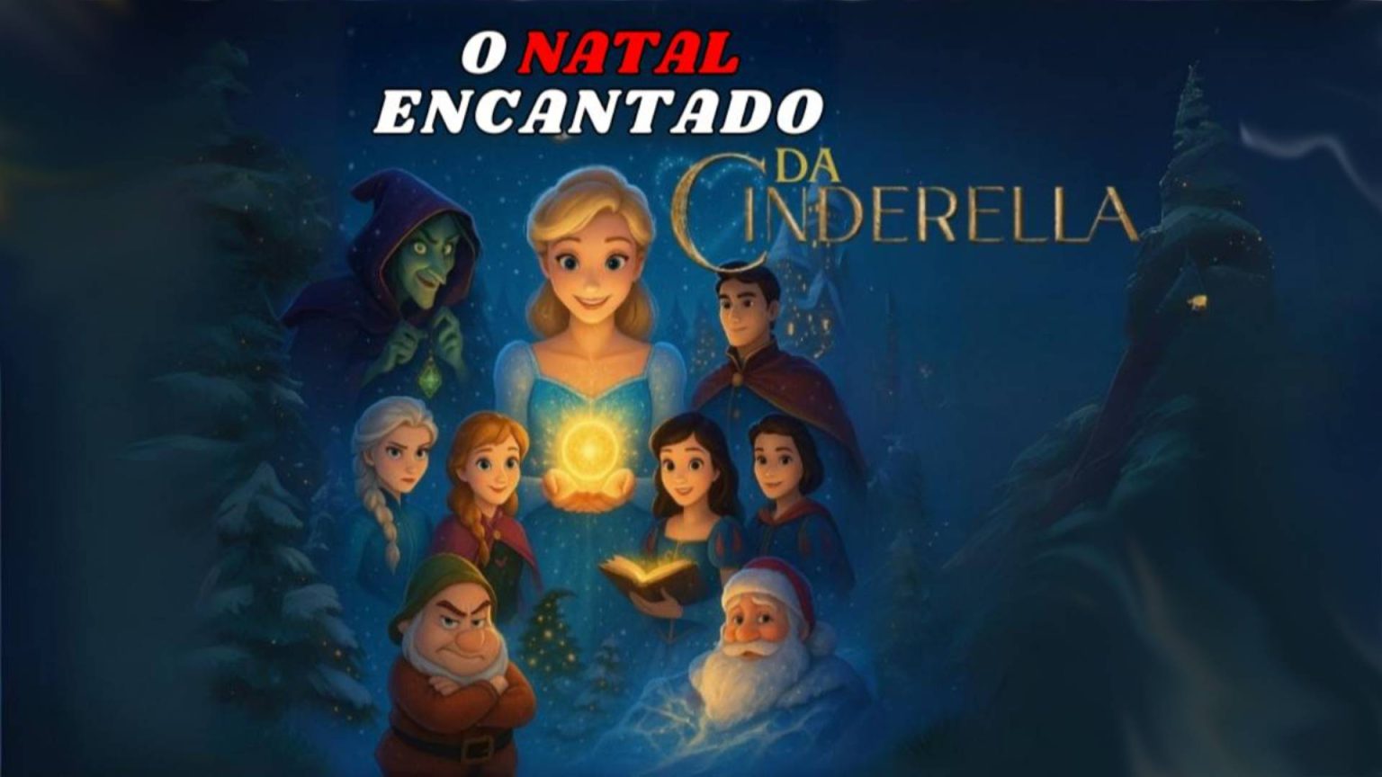 O Natal Encantado da Cinderella no Teatro Fernando Torres