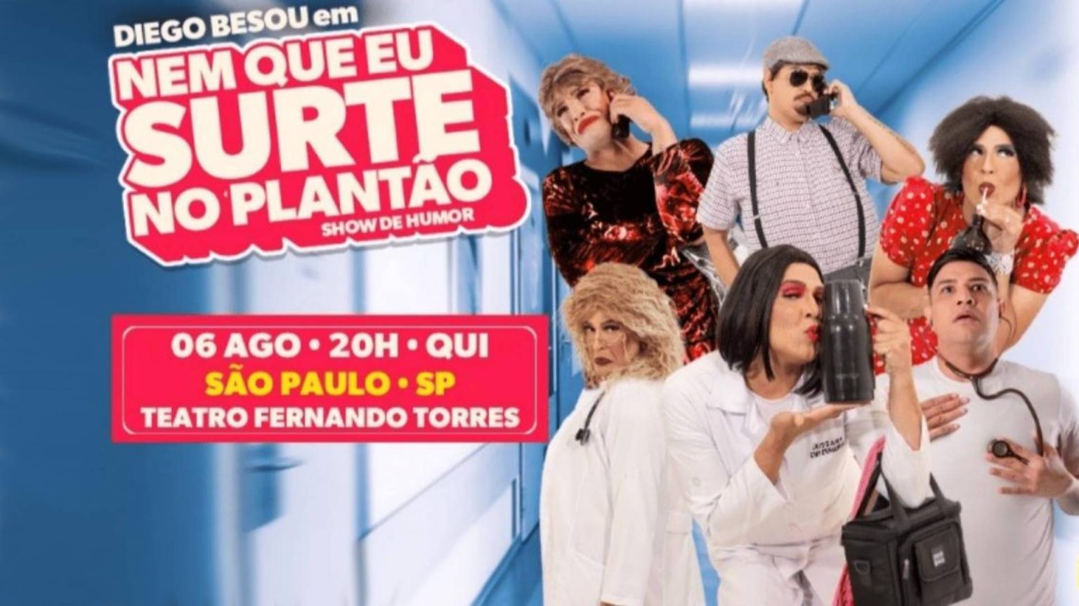 Diego Besou em Nem que eu surte no plantão no Teatro Fernando Torres