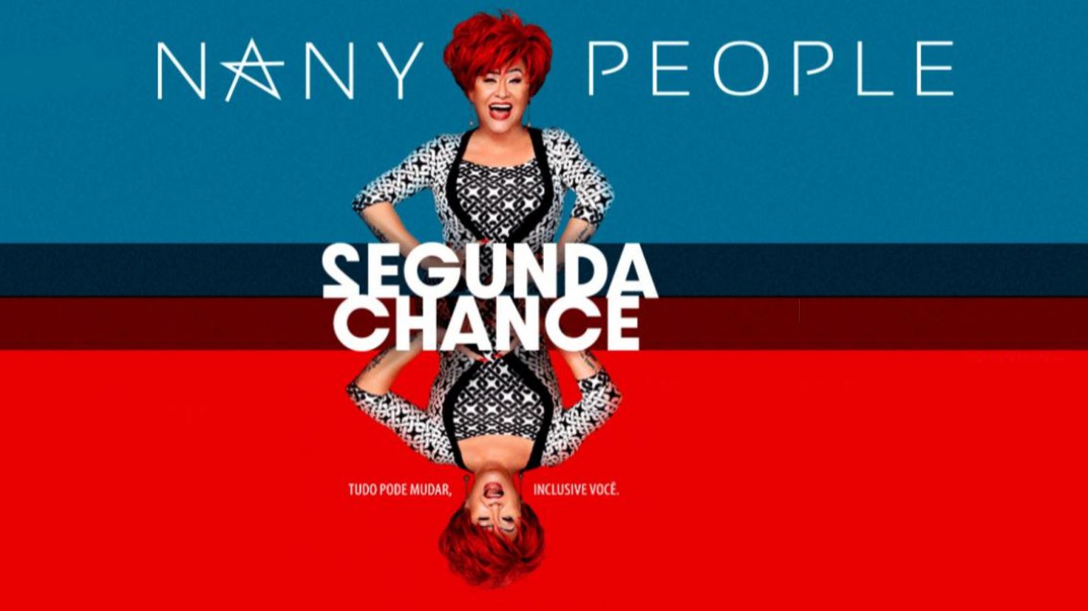 Nany People em Segunda Chance no Teatro Fernando Torres