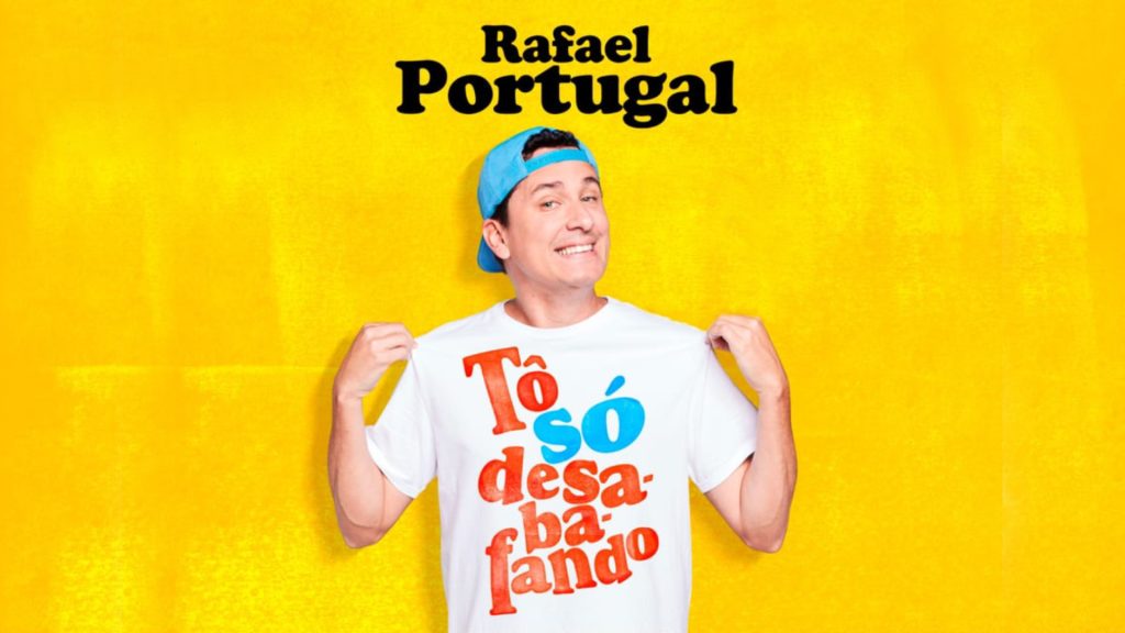 Rafael Portugal com o Show Tô Só Desabafando no Teatro Eva Wilma