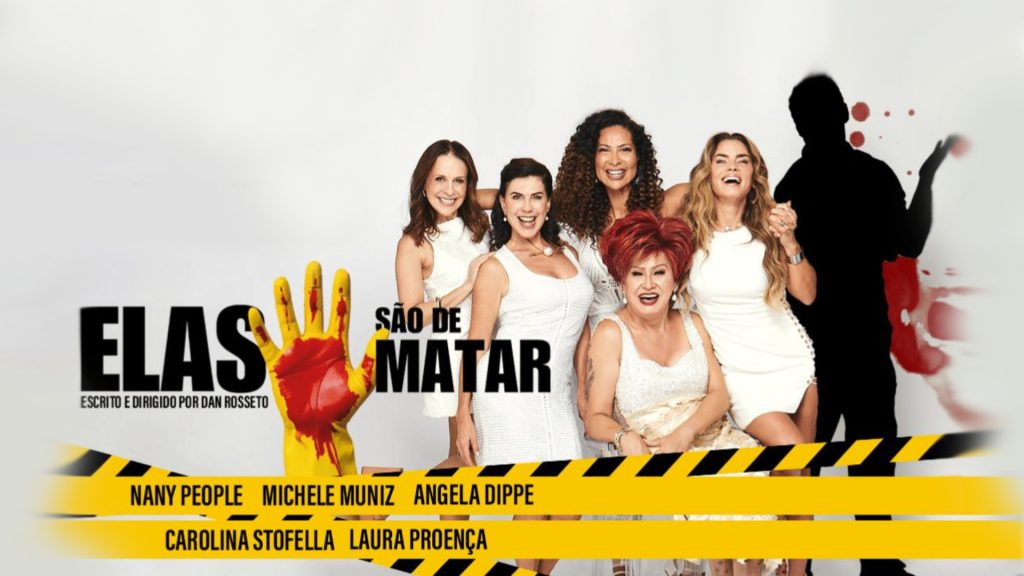 Espetáculo Elas são de Matar em curta temporada no Teatro Fernando Torres