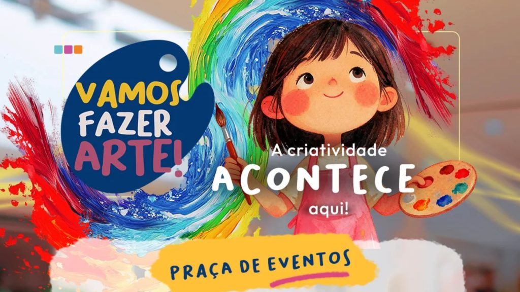 Evento Vamos Fazer Arte! no Shopping Anália Franco